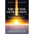 thumbnail image 2 of Sifted Generation : Tested, Tried, and Found True, 2 of 2