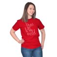 thumbnail image 3 of Cute Christmas Peace To The World Women's Graphic T Shirt Tees Brisco Brands M, 3 of 6