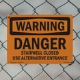 thumbnail image 4 of Danger Stairwell Closed Use Alternative Entrance OSHA WARNING Aluminum Sign 18 Inch x 12 Inch - 5 Pack, 4 of 8