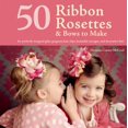 thumbnail image 1 of 50 Ribbon Rosettes & Bows to Make, 1 of 3