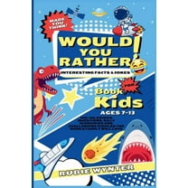 Would You Rather Book For Kids, (Paperback)