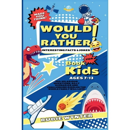 Would You Rather Book For Kids, (Paperback)