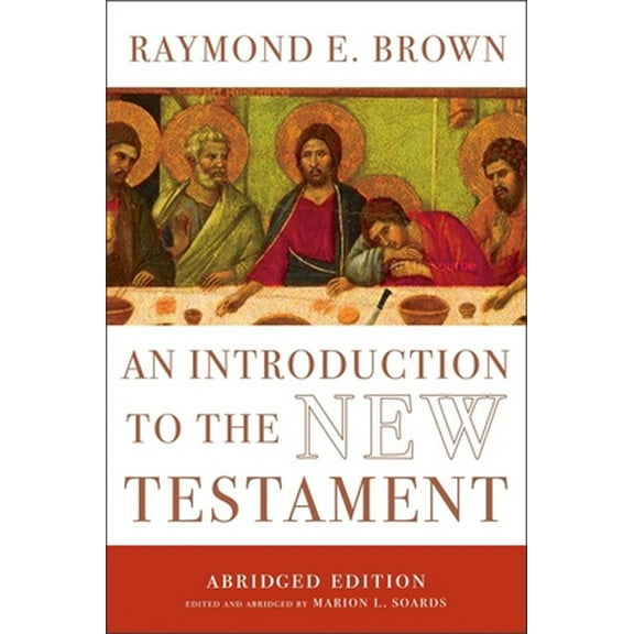 Pre-Owned An Introduction to the New Testament: The Abridged Edition (Paperback) 0300173121 9780300173123