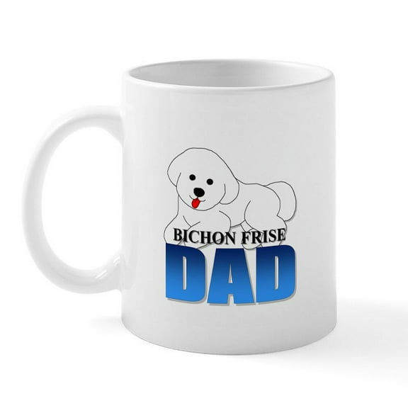CafePress - Bichon Frise Dad Mug - 11 oz Ceramic Mug - Novelty Coffee Tea Cup