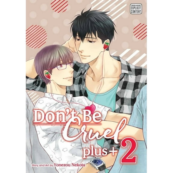 Don't Be Cruel: Plus Don't Be Cruel: Plus , Vol. 2, Book 2, (Paperback)