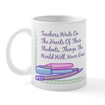 CafePress - Teachers Write On The Hearts. Mug - 11 oz Ceramic Mug - Novelty Coffee Tea Cup