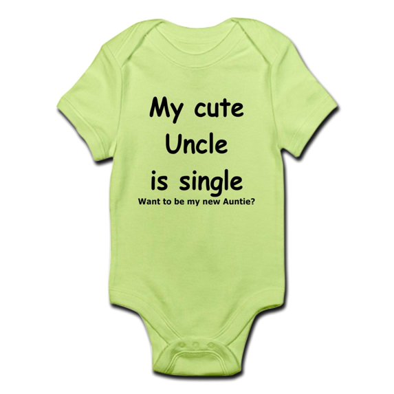 CafePress - My Cute Uncle Is Single Infant Bodysuit - Baby Light Bodysuit