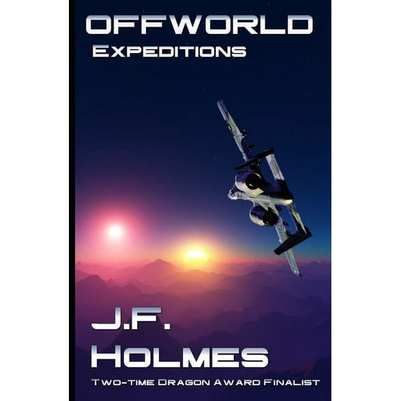 Off World: Off World: Expeditions (Paperback)