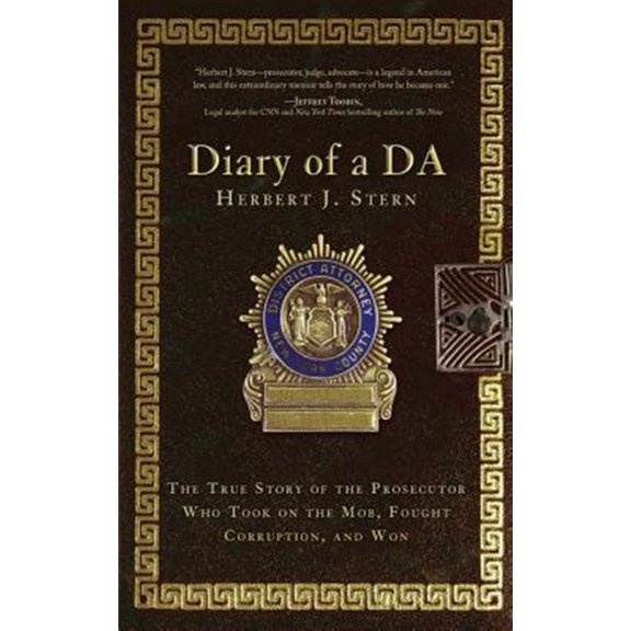 Pre-Owned Diary of a DA: The True Story of the Prosecutor Who Took on the Mob, Fought Corruption, and Won Paperback