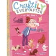 thumbnail image 1 of DIY Pet Shop (Craftily Ever After, Bk. 5), 1 of 7