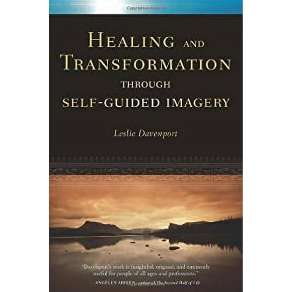 Pre-Owned Healing and Transformation Through Self Guided Imagery 9781587613241
