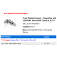 thumbnail image 2 of Crank Position Sensor - Compatible with 2007 GMC Sierra 3500 Classic 6.0L V8, 2 of 2