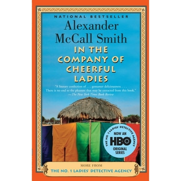 Pre-Owned In the Company of Cheerful Ladies (Paperback 9781400075706) by Alexander McCall Smith