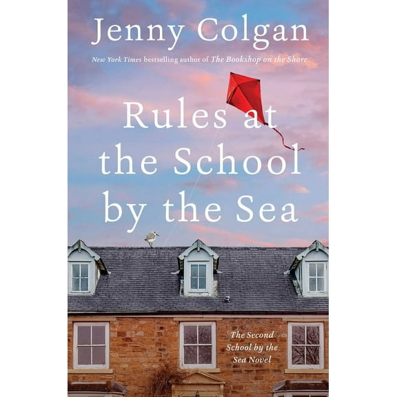 School by the Sea Rules at the School by the Sea: The Second School by the Sea Novel, Book 2, (Hardcover)