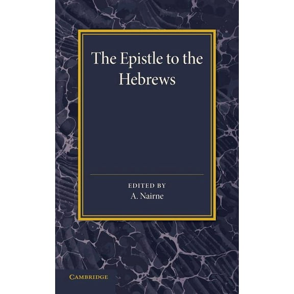 The Epistle to the Hebrews: With Introduction and Notes, (Paperback)
