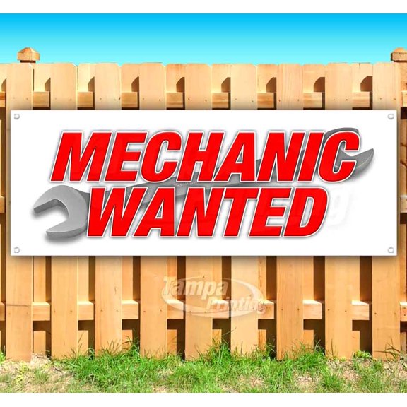 Mechanic Wanted 13 oz Vinyl Banner With Metal Grommets