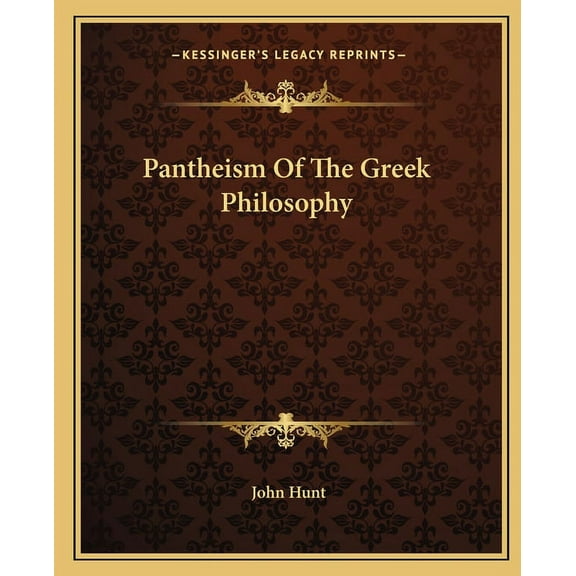 Pantheism Of The Greek Philosophy (Paperback)