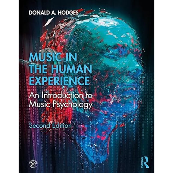 Pre-Owned Music in the Human Experience: An Introduction to Music Psychology, 9781138579828, 1138579823, Paperback, 2 edition