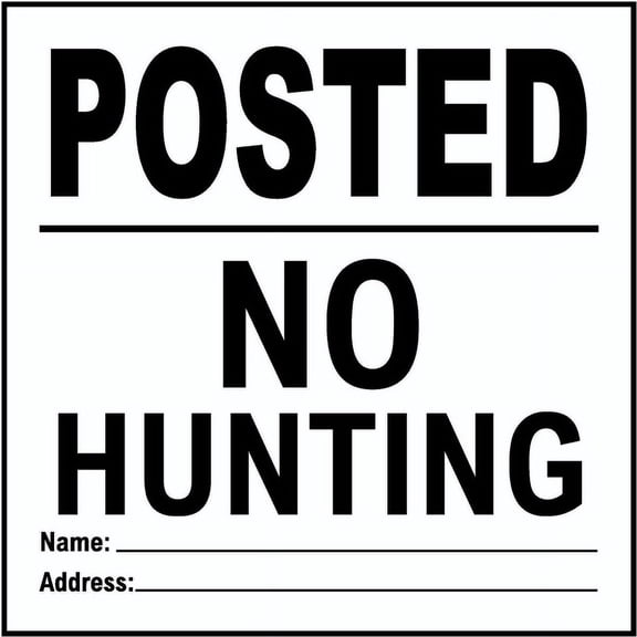 Traffic & Warehouse Signs - White Posted No Hunting Sign - Weather Approved Aluminum Street Sign, 0.04 Thickness - 10" X 7"