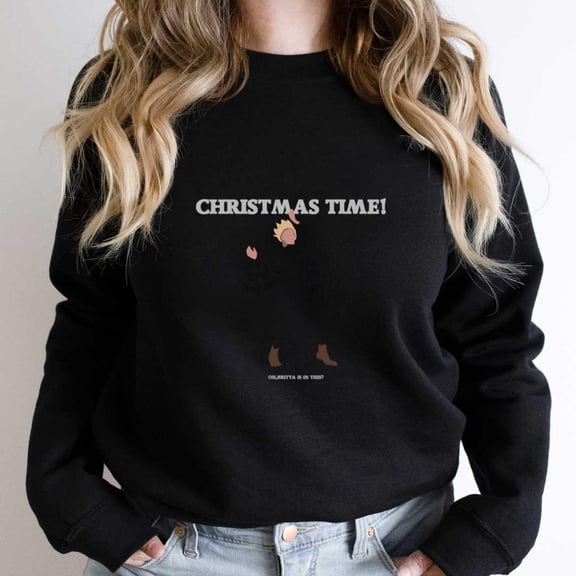 Christmas Time Funny Holiday Season Graphic SW12427 Unisex Sweatshirt, Up to Size 5XL