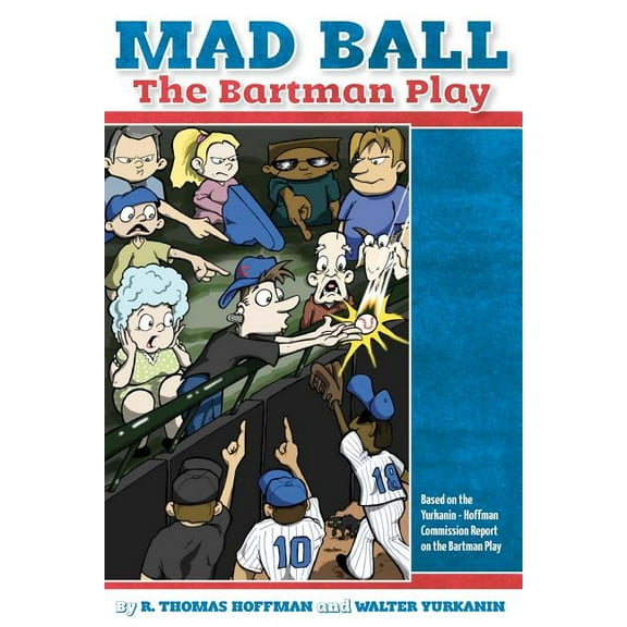 Mad Ball: The Bartman Play
