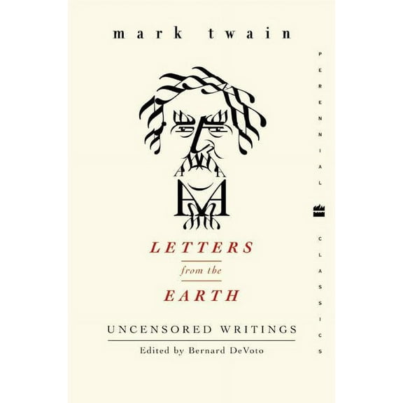Perennial Classics Letters from the Earth: Uncensored Writings, Book 134, (Paperback)