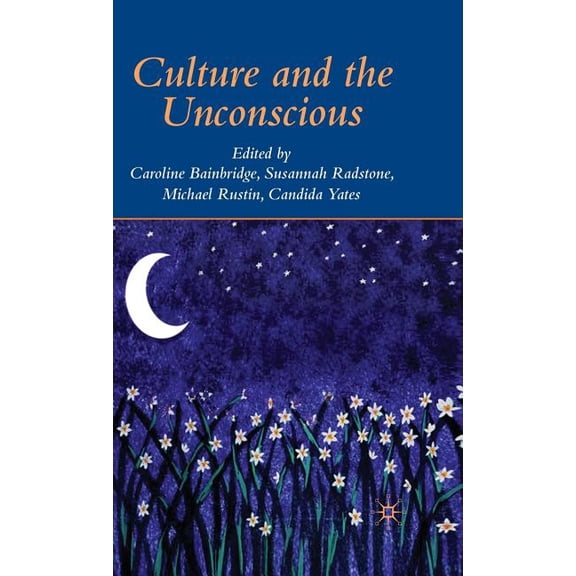Culture and the Unconscious, (Hardcover)