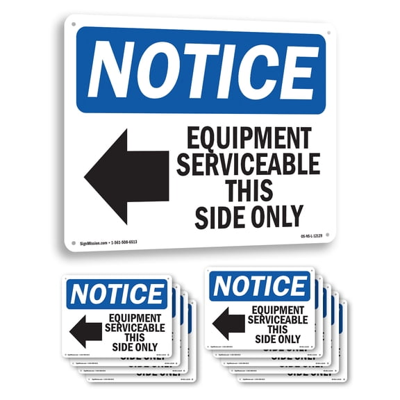 Equipment Serviceable This Side OSHA Notice Aluminum Sign 10 Inch x 7 Inch - 10 Pack
