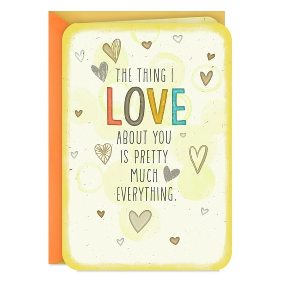 Hallmark Just Because Love Card (Pretty Much Everything)