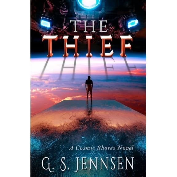 Amaranthe The Thief: A Cosmic Shores Novel, Book 21, (Paperback)