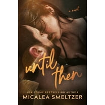 Until Then, (Paperback)