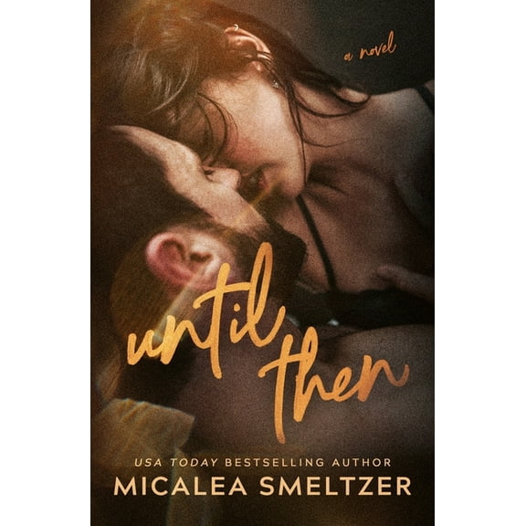 Until Then, (Paperback)