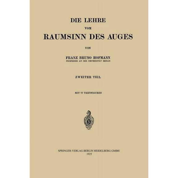 Die Lehre Vom Raumsinn Des Auges, (Paperback)