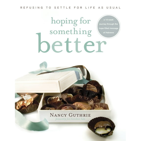 Pre-Owned Hoping for Something Better: Refusing to Settle for Life as Usual (Paperback) 1414313071 9781414313078