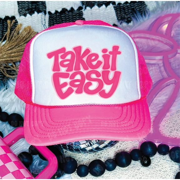 Take It Easy Trucker Hat