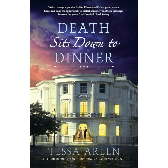 Lady Montfort Mystery Series: Death Sits Down to Dinner : A Mystery (Series #2) (Paperback)