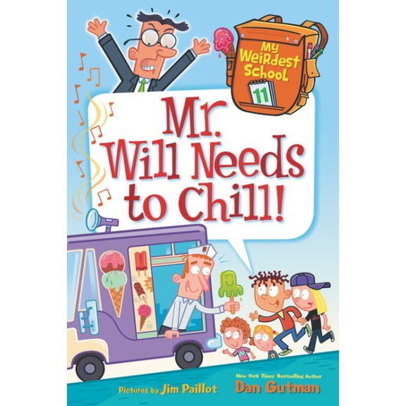 Pre-Owned Mr. Will Needs to Chill! (Paperback) 0062429426 9780062429421