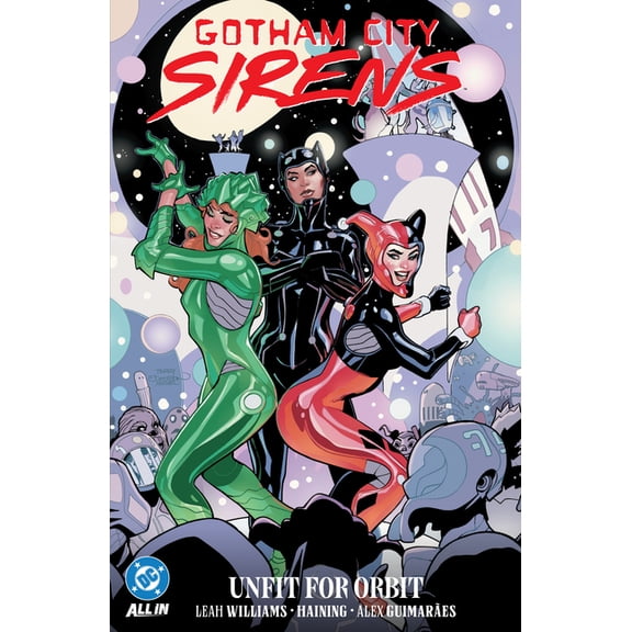 Gotham City Sirens: Unfit for Orbit, (Paperback)