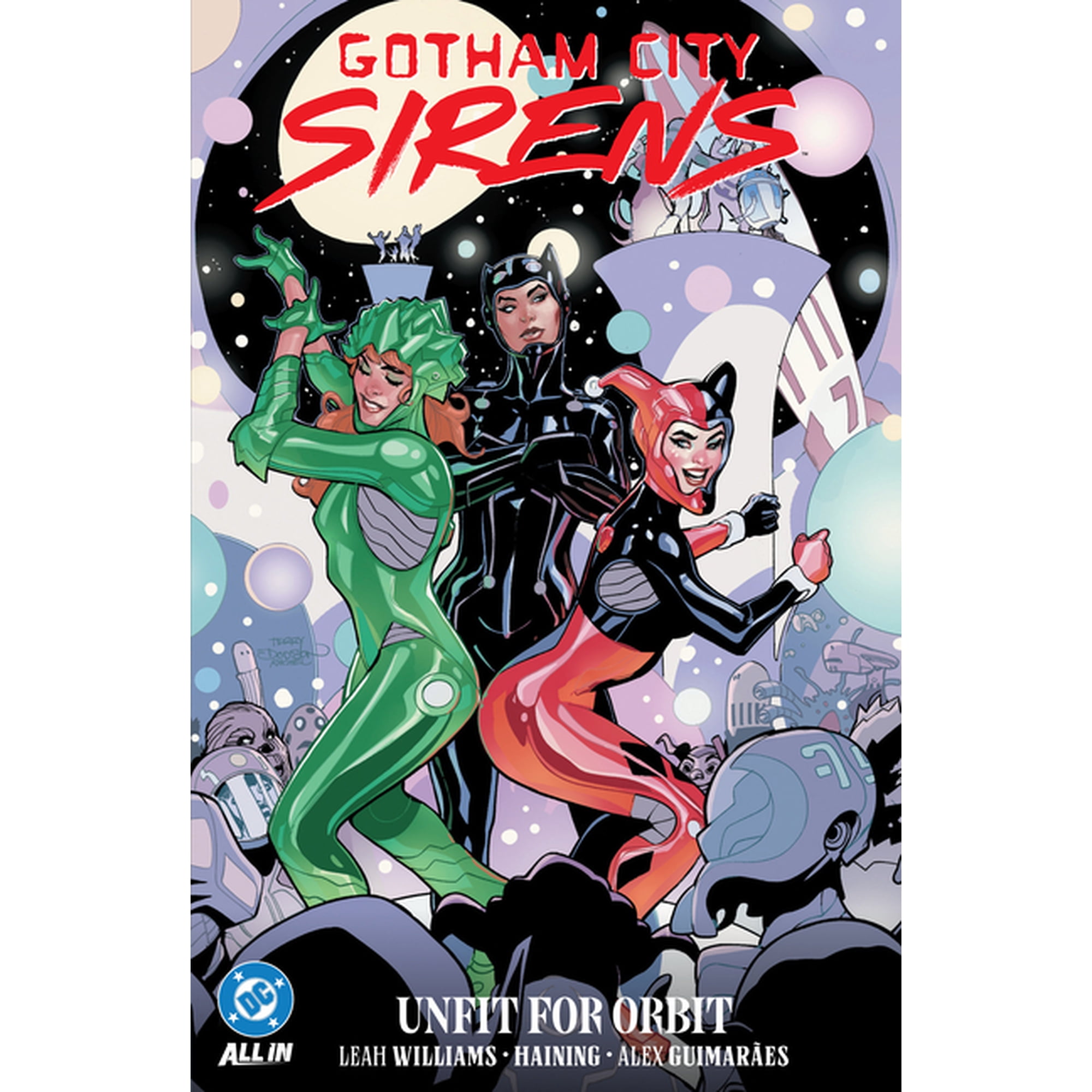 Gotham City Sirens: Unfit for Orbit (Paperback)