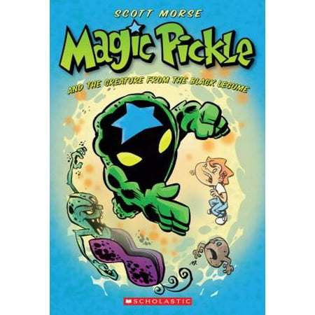 Magic Pickle and the Creature from the Black Legume