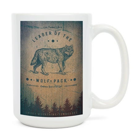 

15 fl oz Ceramic Mug Smoky Mountains Tennessee Leader of the Wolf Pack Dishwasher & Microwave Safe