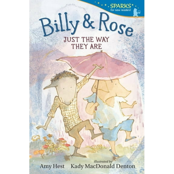 Candlewick Sparks Billy and Rose: Just the Way They Are: Candlewick Sparks, (Paperback)