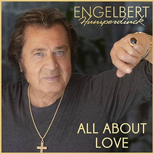 Engelbert Humperdinck All About Love (CD) Album