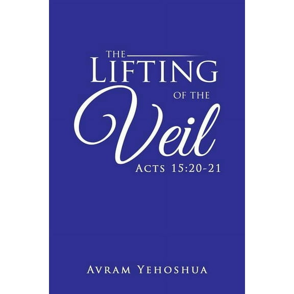 The Lifting of the Veil (Paperback)