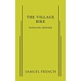 thumbnail image 1 of Pre-Owned Village Bike, The, 9780573704345, 0573704341, Paperback,, 1 of 1