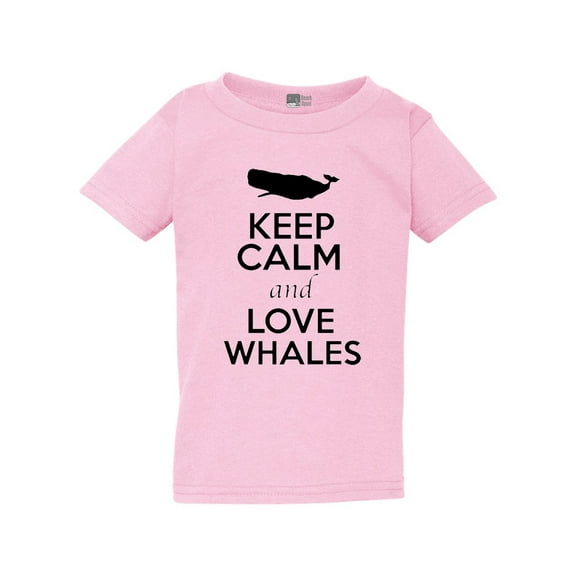 Keep Calm and Love Whales Sea Animal Lover Funny Toddler Kids T-Shirt Tee