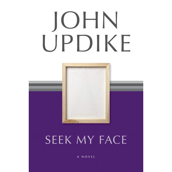 Seek My Face : A Novel (Paperback)