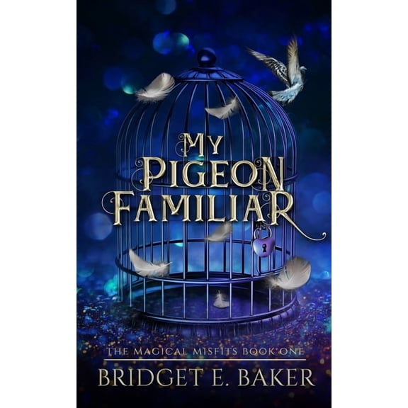 My Pigeon Familiar, (Paperback)