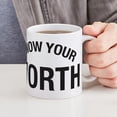 thumbnail image 6 of CafePress - Know Your Worth Mug - 11 oz Ceramic Mug - Novelty Coffee Tea Cup, 6 of 6
