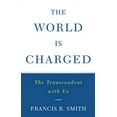 thumbnail image 1 of Le Monde Est Chargé: le Transcendant avec Nous, 1 of 1